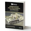 Modellezési könyv (EN) – Airbrush And Weathering Techniques