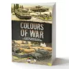 Modellezési könyv (EN) – Colours of War Painting WWII & WWIII miniatures Modellezési könyv (EN) – Colours of War Painting WWII & WWIII miniatures