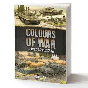 Modellezési könyv (EN) – Colours of War Painting WWII & WWIII miniatures Modellezési könyv (EN) – Colours of War Painting WWII & WWIII miniatures