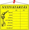 Információs tábla, 20x17,5 cm, "Nyitvatartás",...