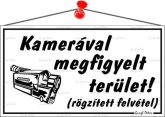 Információs tábla, 22,5x12,5 cm, "Kamerával meg...