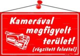 Információs tábla, 22,5x12,5 cm, "Kamerával meg...