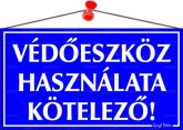 Információs tábla, 22,5x12,5 cm, "Védőeszköz ha...