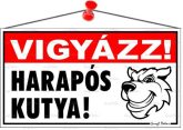 Információs tábla, 22,5x12,5 cm, "Vigyázz! Hara...