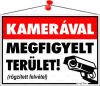 Információs tábla, 35x25 cm, "Kamerával megfigy...