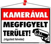 Információs tábla, 35x25 cm, "Kamerával megfigy...